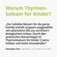 Sie sehen eine Packung Thymianbalsam mit Myrte für Kinder, Produktbild: 03 Thymianbalsam mit Myrte für Kinder, A-Nr.: 4352724 - 03